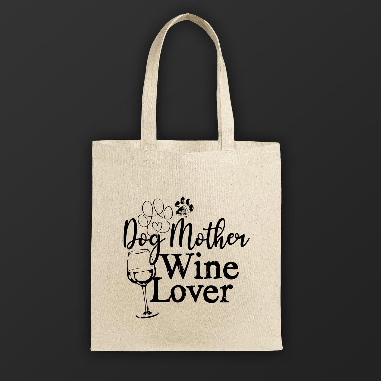 Dog Mother-Wine Lover Tote